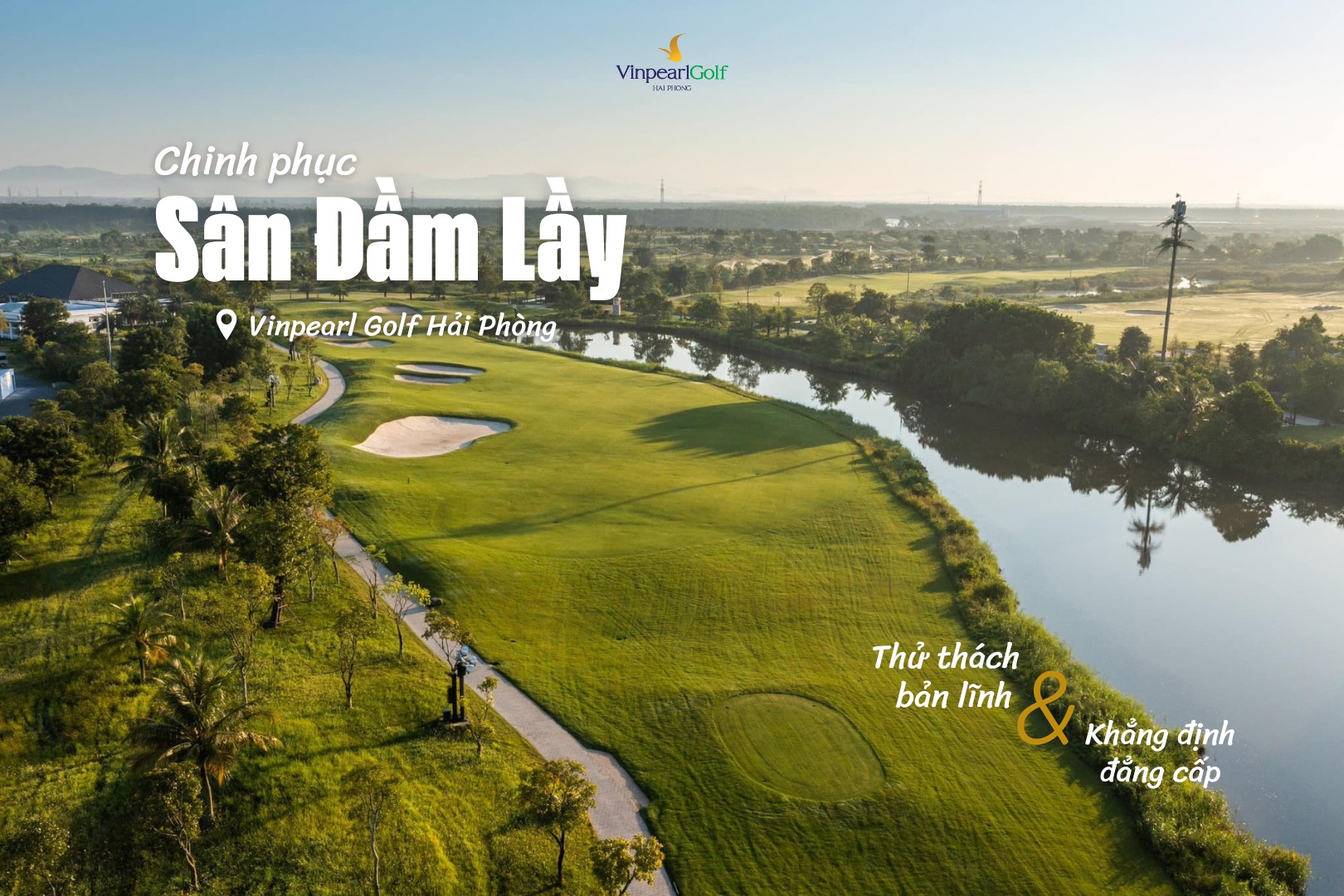 Sân Đầm Lầy Marshland Course Vinpearl Golf Hải Phòng